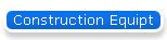 Construction Equipt